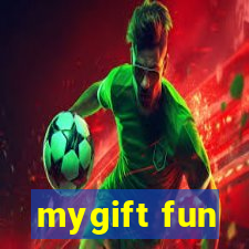 mygift fun